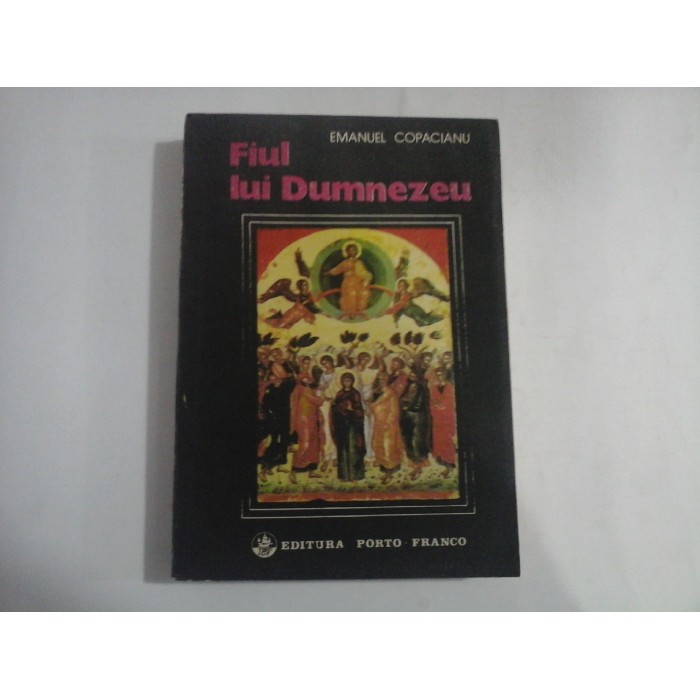    FIUL  LUI  DUMNEZEU  -  Emanuel  COPACIANU 